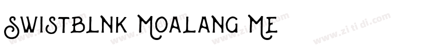 Swistblnk Moalang Me字体转换